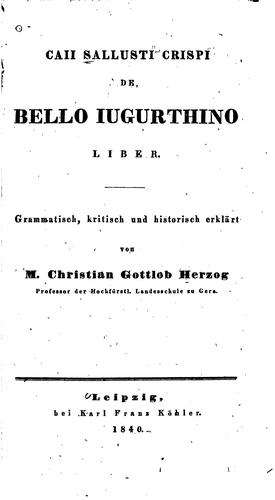 De bello Iugurthino liber: Grammatische, kritisch und historisch