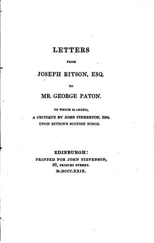 Letters from Joseph Ritson, Esq., to Mr. George Paton