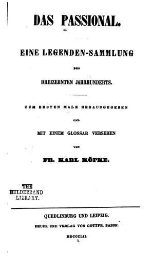 Das Passional: eine Legenden-Sammlung des dreizehnten Jahrhunderts