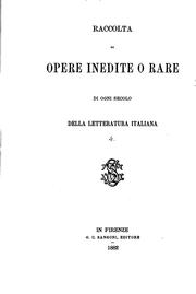 Le rime burlesche: edite e inedite, di Antonfrancesco Grazzxini, dette Il ...
