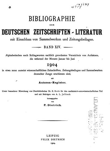 Bibliographie der Deutschen Zeitschriften-literatur mit Einschluss von Sammelwerken.