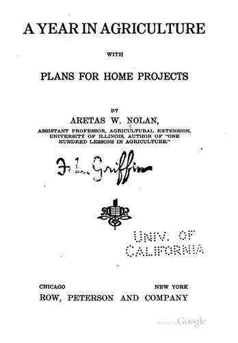 A Year in Agriculture: With Plans for Home Projects