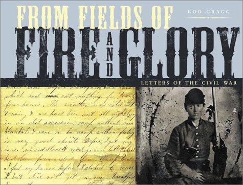 From Fields of Fire and Glory