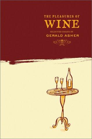 The Pleasures of Wine