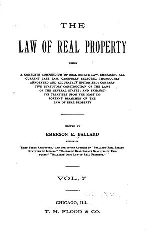 Law of Real Property: Being a Complete Compendium of Real Estate Law ...