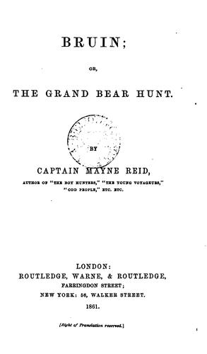 Bruin; or, The grand bear hunt