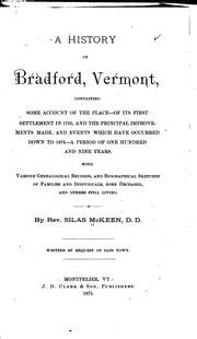 A History of Bradford, Vermont, Containing Some Account of the Place of Its First Settlement in ..