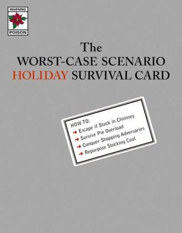 Worst-Case Scenario Holiday Survival Cards