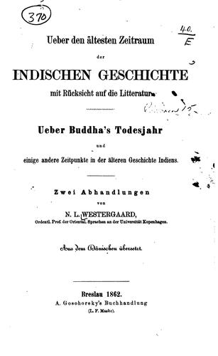 Ueber den ältesten Zeitraum der indischen Geschichte mit Rücksicht auf die ..