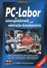 PC- Labor für Leistungselektronik und elektrische Antriebstechnik