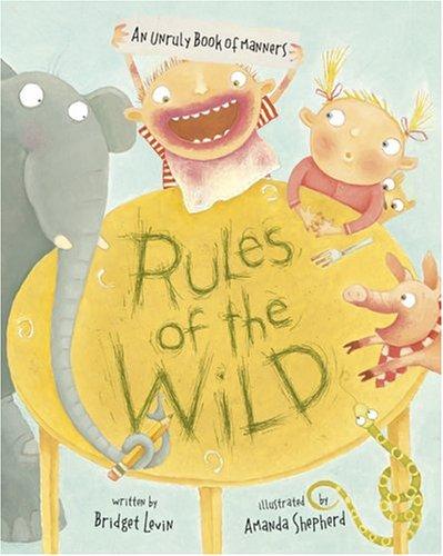 Rules of the Wild
