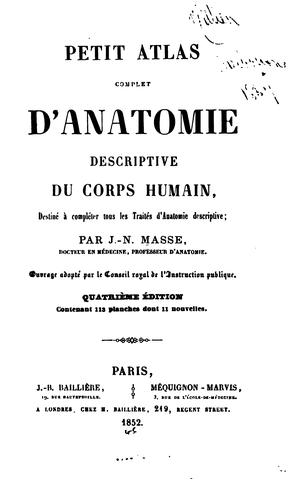 Petit atlas complet d'anatomie descriptive du corps humain: destiné à compléter tous les traités ..
