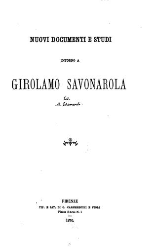 Nuovi documenti e studi intorno a Girolamo Savonarola