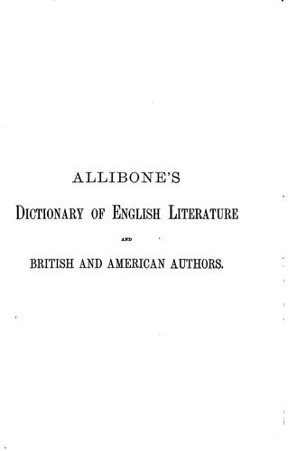 A Critical Dictionary of English Literature, and British and American ..