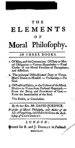 The Elements of Moral Philosophy ...: In three books. .