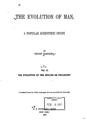 The Evolution of Man: A Popular Scientific Study
