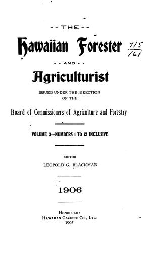 The Hawaiian Forester and Agriculturist