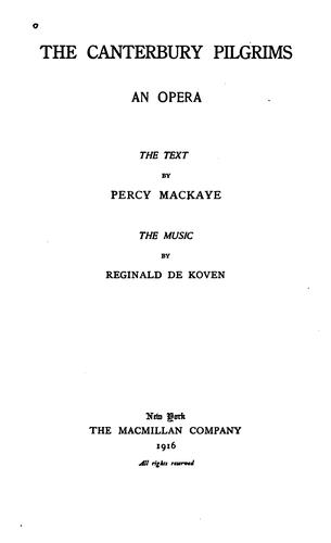 The Canterbury Pilgrims: An Opera