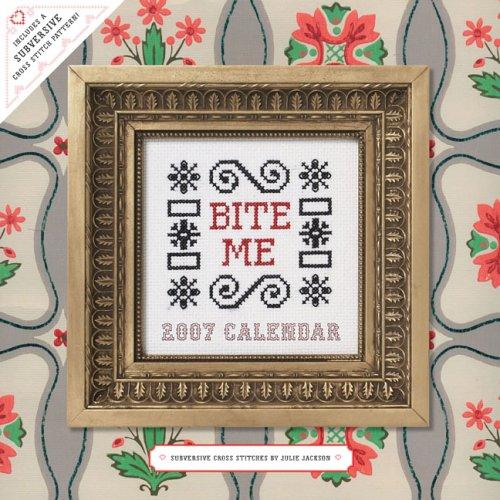Subversive Cross Stitch 2007 Wall Calendar