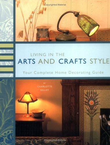 Living in the Arts and Crafts Style