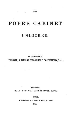 The pope's cabinet unlocked, by the author of 'Gerald'