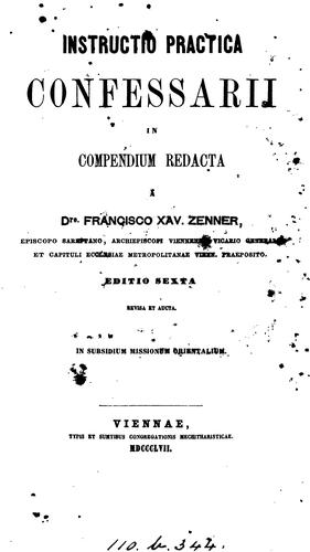 INSTRUCTIO PRACTICA CONFESSARII IN COMPENDIUM REDACTA