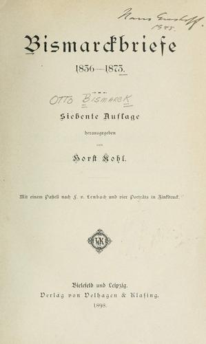 Bismarckbriefe 1836-1873