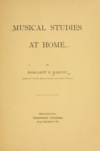Musical studies at home