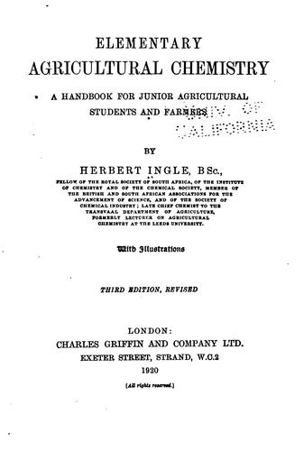 Elementary Agricultural Chemistry: A Handbook for Junior Agricultural ..