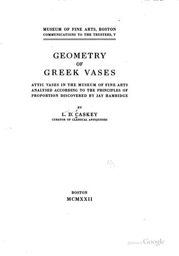 Geometry of Greek Vases: Attic Vases in the Museum of Fine Arts Analysed ..