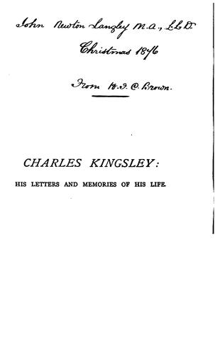 Charles Kingsley: His Letters and Memoires of His Life