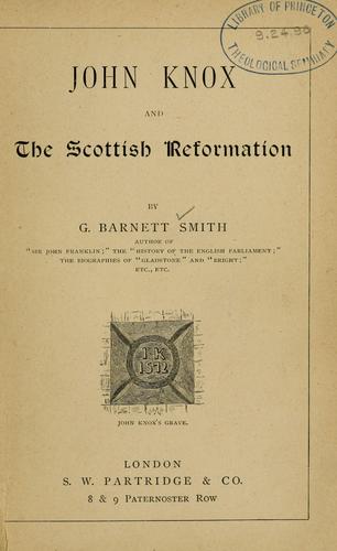 John Knox and the Scottish Reformation