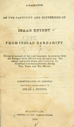 A narrative of the captivity and sufferings of Isaac Knight from Indian barbarity