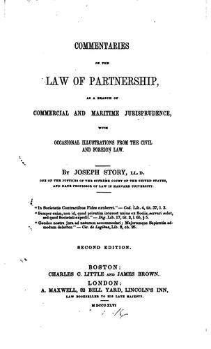 Commentaries on the Law of Partnership, as a Branch of Commercial and ..