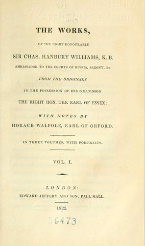 The works, of the Right Honourable Sir Chas. Hanbury Williams ..