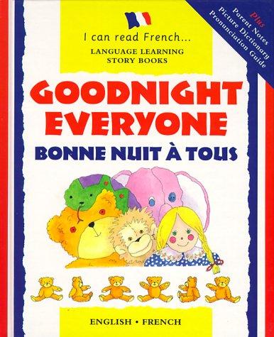 Goodnight everyone = Bonne nuit à tous