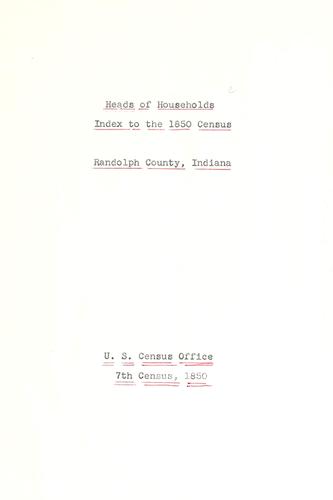 Heads of households index to the 1850 census, Randolph County, Indiana