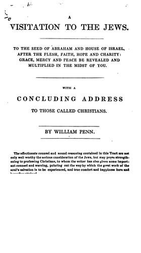 A Visitation to the Jews... With a Concluding Address to Those Called Christians