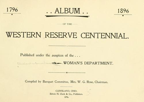Album of the Western Reserve centennial
