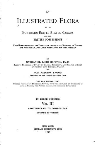 An Illustrated Flora of the Northern United States, Canada and the British Possessions, Vol. III