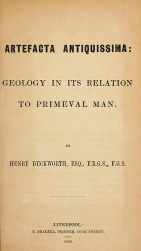 Artefacta antiquissima: geology in its relation to primeval man