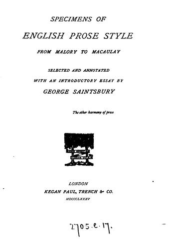 Specimens of English prose style, from Malory to Macaulay