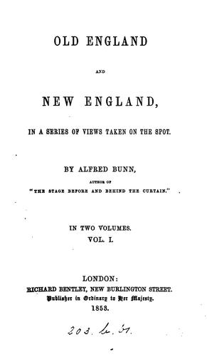 Old England and New England, in a Series of Views Taken on the Spot