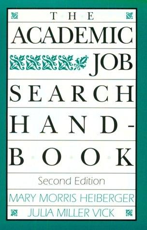 The academic job search handbook