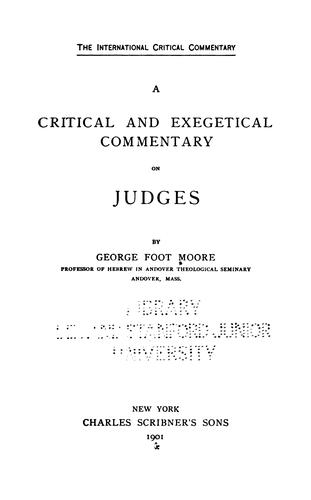 A Critical and Exegetical Commentary on Judges