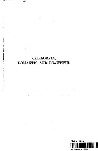 CALIFORNIA ROMANTIC AND BEAUTIFUL