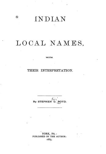 Indian Local Names: With Their Interpretation