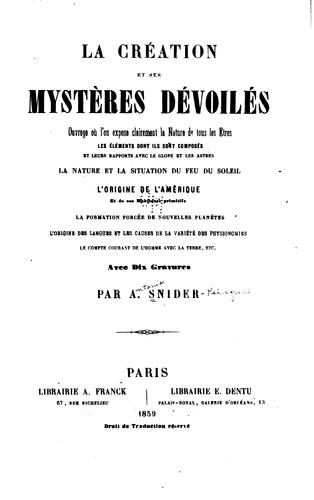 La création et ses mystères dévoilés