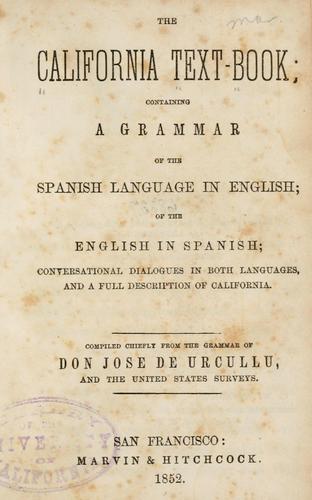 The California text-book