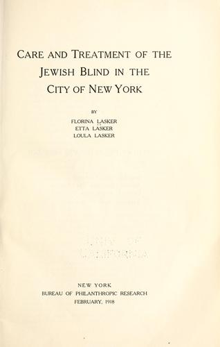 Care and treatment of the Jewish blind in the city of New York